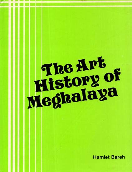 The Art History of Meghalaya