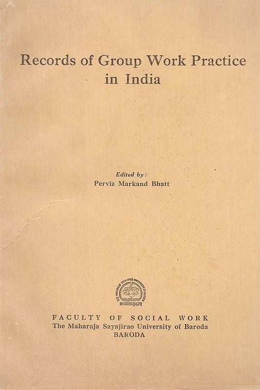 Records Of Group Work Practice In India (An Old And Rare Book)