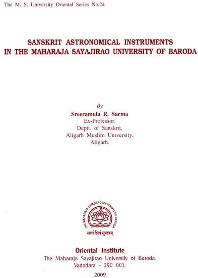 Sanskrit Astronomical Instruments In The Maharaja Sayajirao University of Baroda