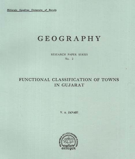 Functional Classification of Towns In Gujarat - Geography (An Old And Rare Book)