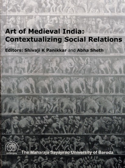 Art of Medieval India: Contextualizing Social Relations