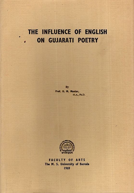 The Influence of English on Gujarati Poetry (An Old and Rare Book)