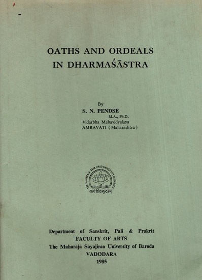 Oaths and Ordeals in Dharmasastra (An Old and Rare Book)