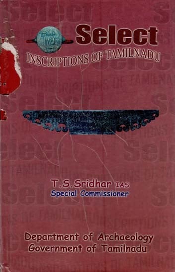 Select Inscriptions of Tamilnadu (An Old and Rare Book)
