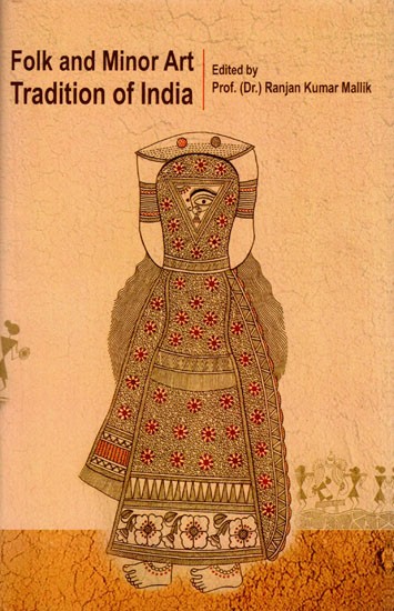 Folk and Minor Art Tradition of India