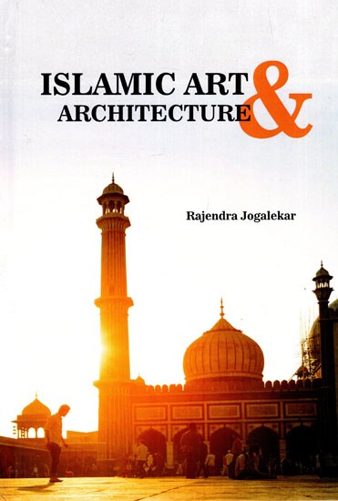 Islamic Art and Architecture