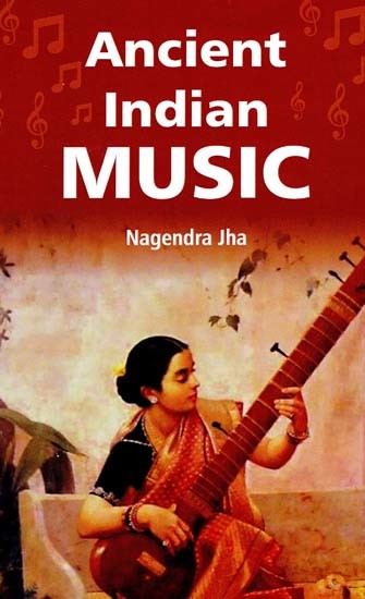 Ancient Indian Music