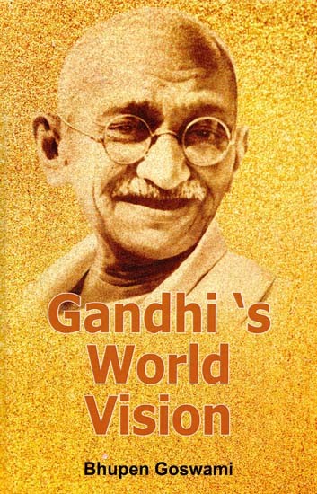 Gandhi's World Vision