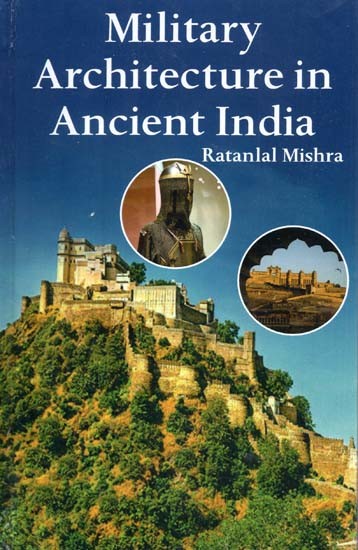 Military Architecture in Ancient India