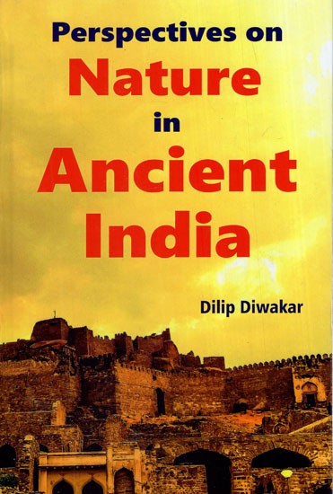 Perspectives on Nature in Ancient India