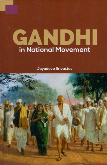 Gandhi in National Movement