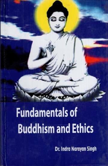 Fundamentals of Buddhism and Ethics