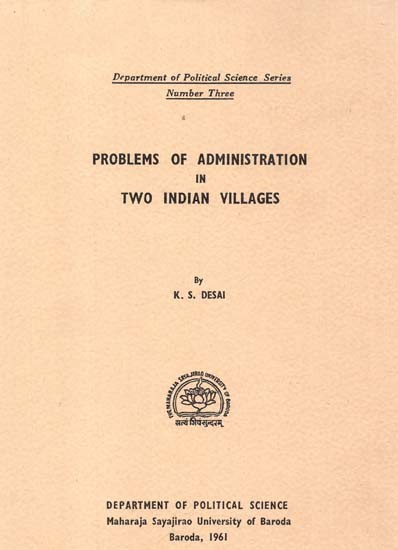 Problems Of Administration In Two Indian Villages (An Old And Rare Book)