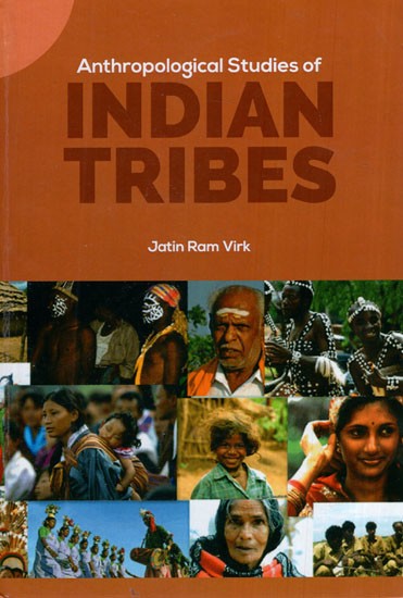 Anthropological Studies of Indian Tribes