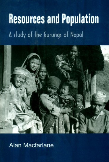 Resources and Population- A Study of the Gurungs of Nepal