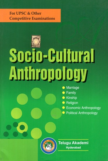 Socio-Cultural Anthropology- For UPSC And Other Competitive Examinations