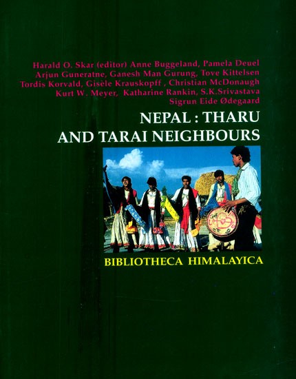 Nepal: Tharu and Tarai Neighbours (Bibliotheca Himalayica)