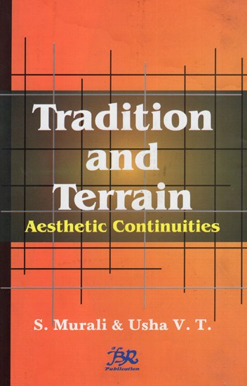 Tradition And Terrain-Aesthetic Continuities