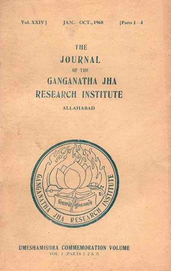The Journal of the Ganganatha Jha Research Institute: Jan.-Oct., 1968: Parts 1-4 (An Old and Rare Book)