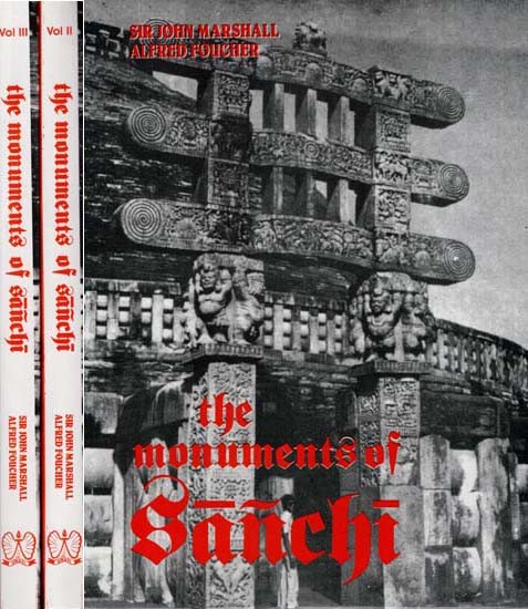The Monuments of Sanchi (Set of 3 Volumes)