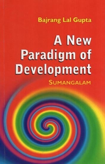 A New Paradigm of Development - Sumangalam