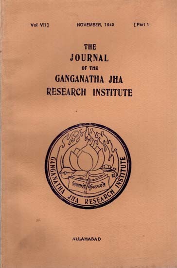The Journal of the Ganganatha Jha Research Institute: November 1949, Part 1 (An Old and Rare Book)