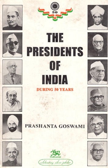 The Presidents of India During 50 Years