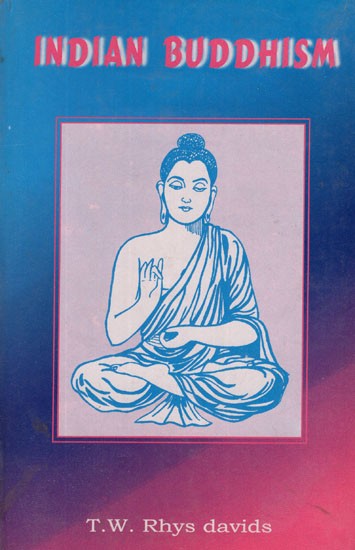 Indian Buddhism (An Old and Rare Book)