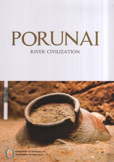 Porunai - River Civilization
