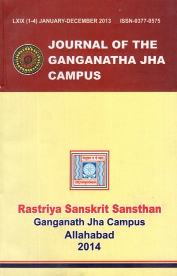 The Journal of the Ganganatha Jha Kendriya Sanskrit Vidyapeetha- January - December 2013 (Vol- 69 (1-4)