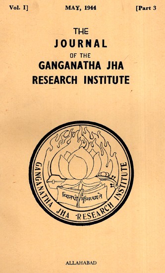 The Journal of the Ganganath Jha Research Institute (Vol- I May 1944, Part-III) An Old and Rare Book