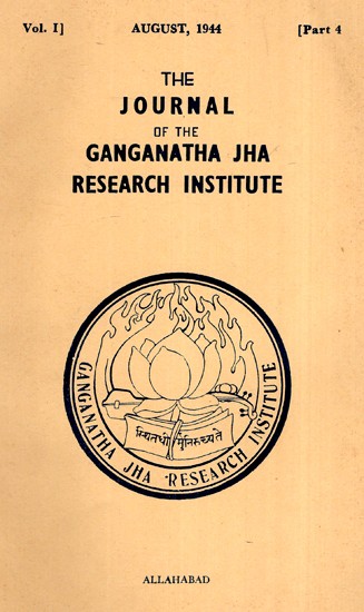 The Journal of the Ganganath Jha Research Institute (Vol- I August 1945, Part-IV) An Old and Rare Book