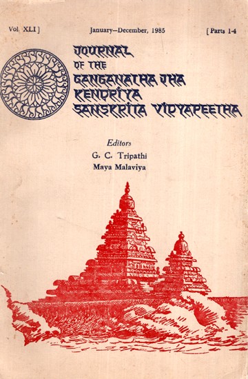 The Journal of the Ganganath Jha Kendriya Sanskrita Vidyapeetha (Vol-XLI January December,1985) An Old And Rare Book