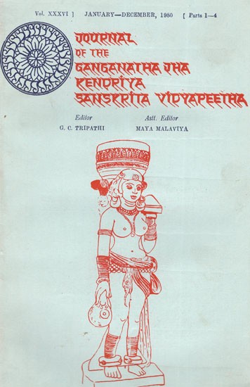 Journal of The Ganganatha Jha Kendriya Sanskrita Vidyapeetha Vol -XXXVI Part-1-4  Jan-Dec 1980 (An Old & Rare Book)