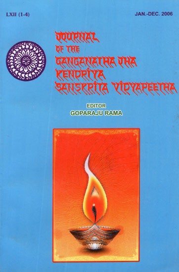 The Journal of the Ganganatha Jha Kendriya Sanskrita Vidyapeetha- January - December 2006 (Vol- 62 (1-4)