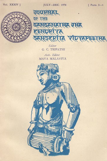 Journal of The Ganganatha Jha Kendriya Sanskrita Vidyapeetha Vol.XXXIV - Part 3-4  July-Dec 1978 (An Old & Rare Book)
