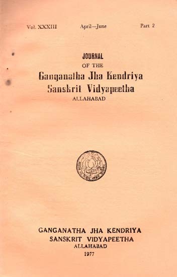 Journal of the Ganganatha Jha Kendriya Sanskrit Vidyapeetha: April-June, Part-2 (An Old and Rare Book)