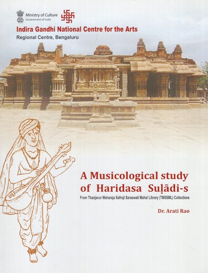 A Musicological Study of Haridasa Suladi-s (from Thanjavur Maharaja Safroji Saraswati Mahal Library (TMSSML) Collections)
