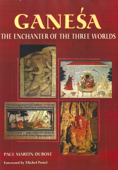 Ganesa The Enchanter of The Three Worlds