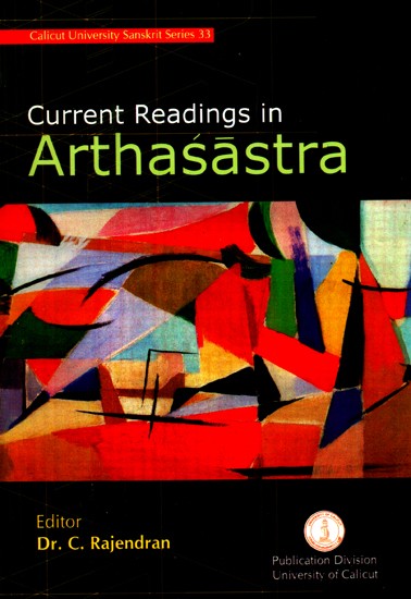 Current Readings in Arthasastra