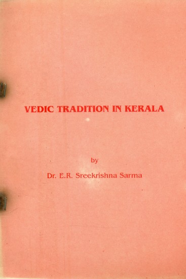 Vedic Tradition in Kerala (An Old and Rare Book)