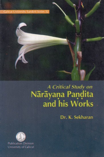 A Critical Study on Narayana Pandita and His Works