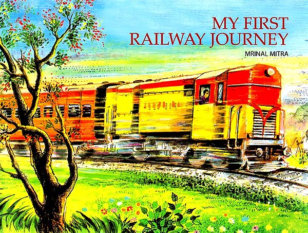 My First Railway Journey