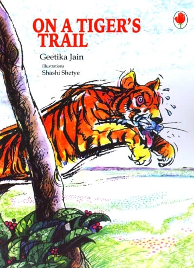 On A Tiger's Trail