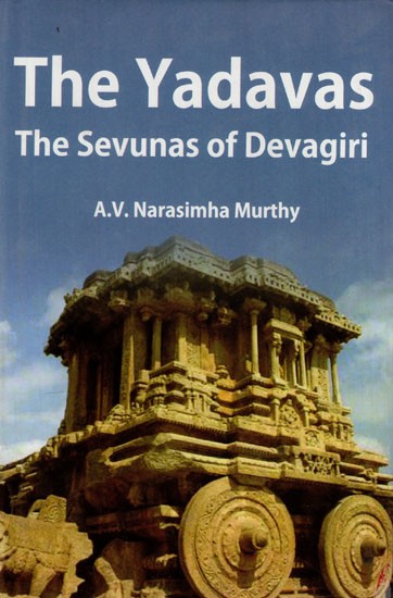 The Yadavas- The Sevunas of Devagiri