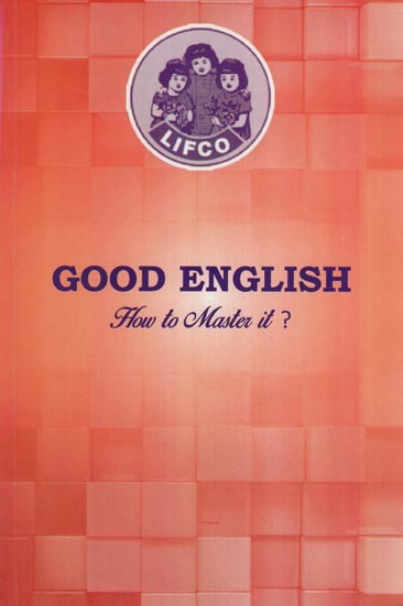 Good English (How to Master it?)