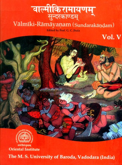 वाल्मीकिरामायणम्-सुन्दरकाण्डम्- Valmiki Ramayanam-Sundara Kandam (Edited by Prof. G.C. Jhala)