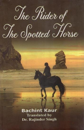 The Rider of the Spotted Horse