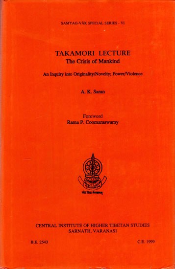 Takamori Lecture- The Crisis of Mankind (An Old and Rare Book)