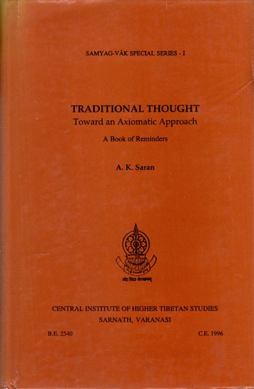Traditional Thought- Toward an Axiomatic Approach (An Old and Rare Book)